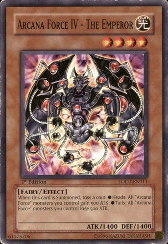 Arcana Force IV - The Emperor - LODT-EN011 - Common - Unlimited Edition - YuGiOh