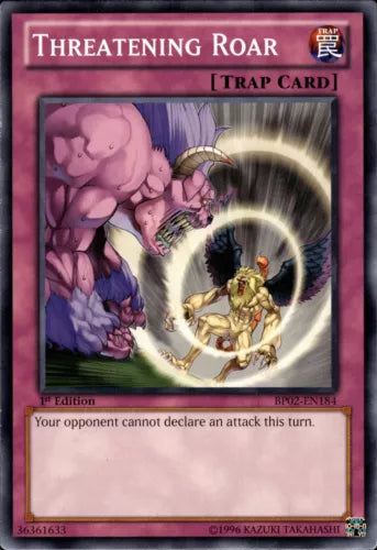 Threatening Roar - BP02-EN184 - Common - 1st Edition - YuGiOh