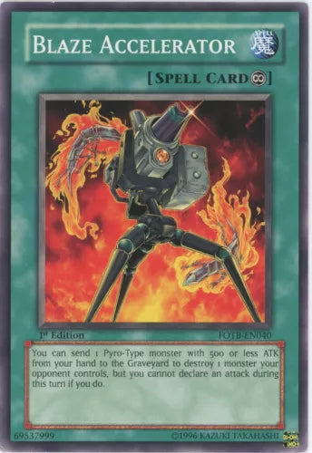 Blaze Accelerator - FOTB-EN040 - Common - Mixed Editions - YuGiOh