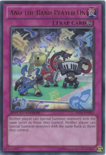 And the Band Played On - PRIO-ENDE2 - Ultra Rare - Limited Edition - YuGiOh