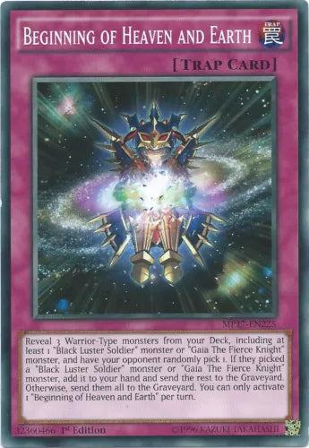 Beginning of Heaven and Earth - MP17-EN225 - Common - 1st Edition - YuGiOh