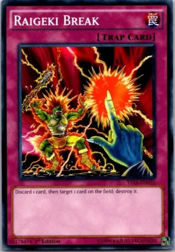 Raigeki Break - YS11-EN037 - Common - 1st Edition - YuGiOh