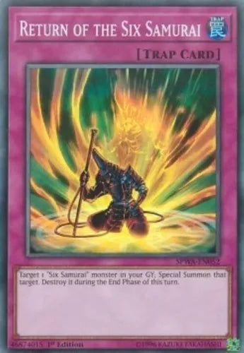 Return of the Six Samurai - SPWA-EN052 - Super Rare - 1st Edition - YuGiOh