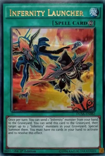 Infernity Launcher - DUSA-EN082 - Ultra Rare - 1st Edition - YuGiOh