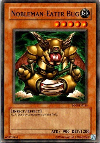 Nobleman-Eater Bug - SOD-EN030 - Common - Mixed Editions - YuGiOh LP