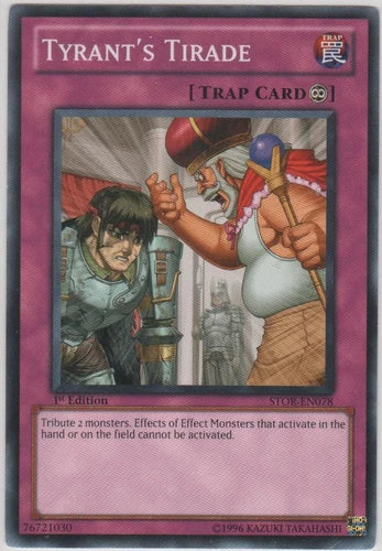 Tyrant's Tirade - STOR-EN078 - Common - Mixed Editions - YuGiOh