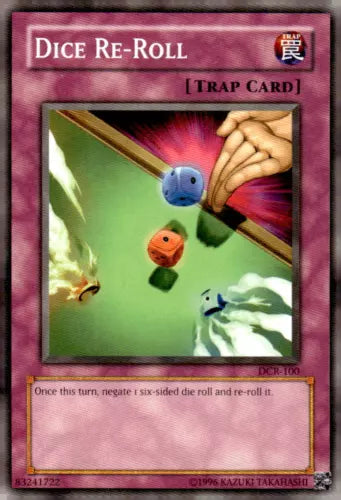 Dice Re-Roll - DCR-100 - Common - Unlimited Edition - YuGiOh