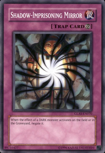 Shadow-Imprisoning Mirror - GLAS-EN070 - Common - Unlimited Edition - YuGiOh