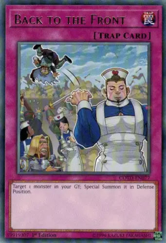 Back to the Front - COTD-EN077 - Rare - 1st Edition - YuGiOh