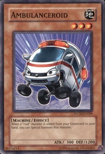 Ambulanceroid - POTD-EN009 - Common - Mixed Editions - YuGiOh