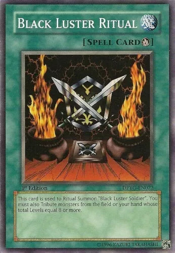 Black Luster Ritual - DPYG-EN022 - Common - 1st Edition - YuGiOh