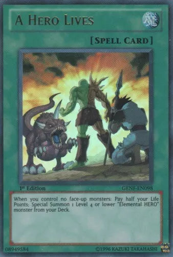 A Hero Lives - GENF-EN098 - Ultra Rare - 1st Edition - YuGiOh