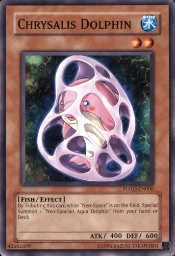 Chrysalis Dolphin - POTD-EN006 - Common - 1st Edition - YuGiOh