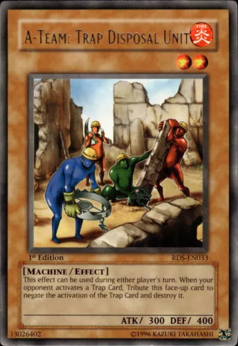 A-Team: Trap Disposal Unit - RDS-EN033 - Rare - 1st Edition - YuGiOh