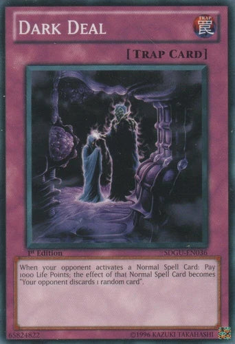 Dark Deal - SDGU-EN036 - Common - 1st Edition - YuGiOh