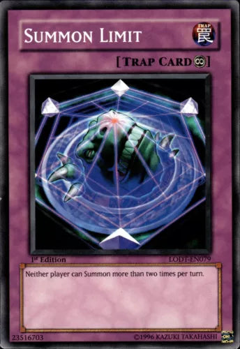 Summon Limit - LODT-EN079 - Common - Mixed Editions - YuGiOh