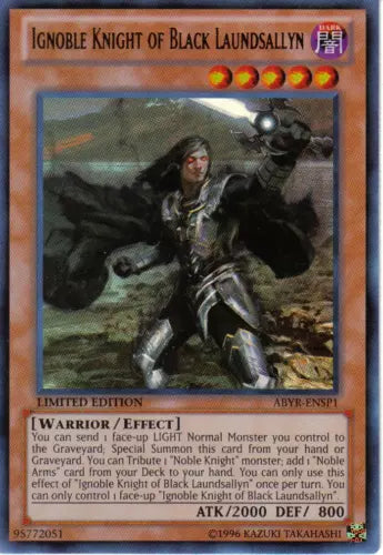 Ignoble Knight of Black Laundsallyn - ABYR-ENSP1 - Ultra Rare - Limited Edition