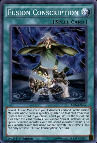 Fusion Conscription - FUEN-EN057 - Super Rare - 1st Edition - YuGiOh