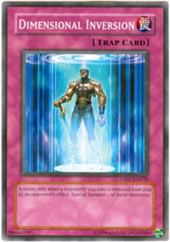 Dimensional Inversion - CP07-EN018 - Common - Unlimited Edition - YuGiOh