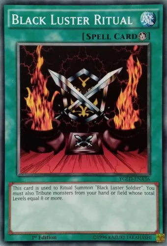 Black Luster Ritual - YGLD-ENA36 - Common - 1st Edition - YuGiOh