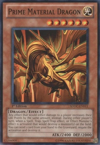 Prime Material Dragon - SDDC-EN011 - Common - 1st Edition - YuGiOh