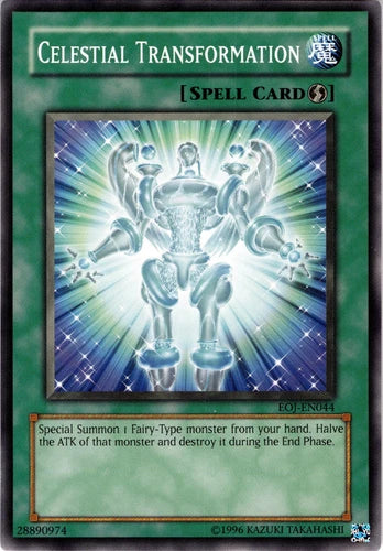 Celestial Transformation - EOJ-EN044 - Common - Unlimited Edition - YuGiOh