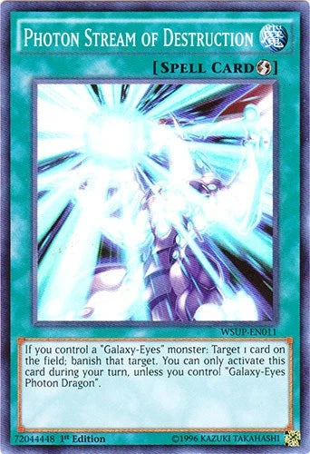 Photon Stream of Destruction - WSUP-EN011 - Super Rare - 1st Edition - YuGiOh