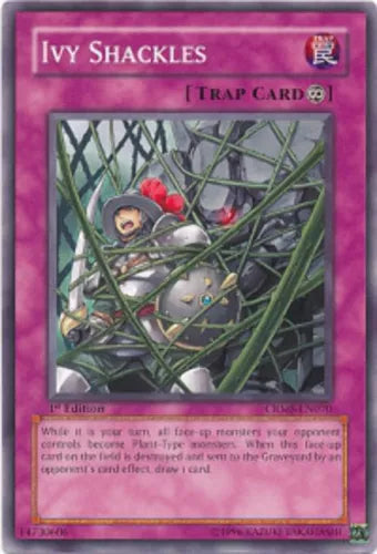 Ivy Shackles - CRMS-EN070 - Common - 1st Edition - YuGiOh