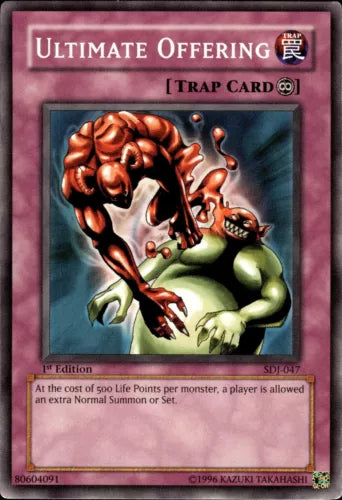 Ultimate Offering - SDJ-047 - Common - Unlimited Edition - YuGiOh LP