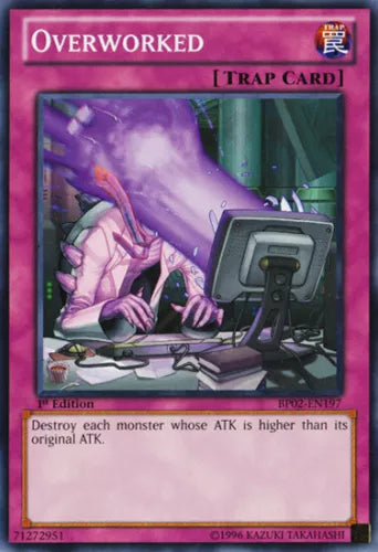 Overworked - BP02-EN197 - Common - 1st Edition - YuGiOh