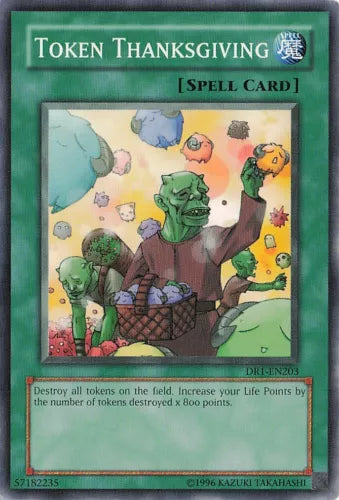 Token Thanksgiving - DR1-EN203 - Common - Unlimited Edition - YuGiOh