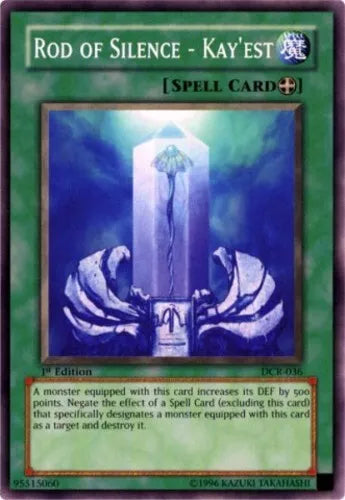 Rod of Silence - Kay'est - DCR-036 - Common - Unlimited Edition - YuGiOh