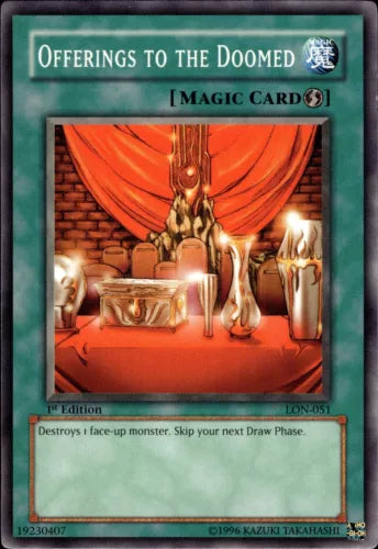 Offerings to the Doomed - LON-051 - Common - Unlimited Edition - YuGiOh LP