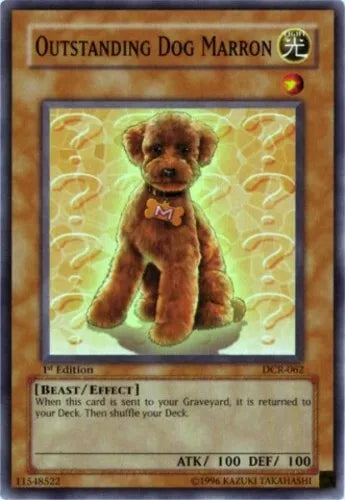 Outstanding Dog Marron - DCR-062 - Common - Unlimited Edition - YuGiOh