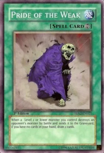 Pride of the Weak - 5DS2-EN021 - Common - Unlimited Edition - YuGiOh