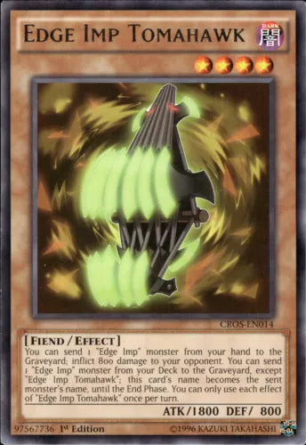 Edge Imp Tomahawk - CROS-EN014 - Rare - 1st Edition - YuGiOh