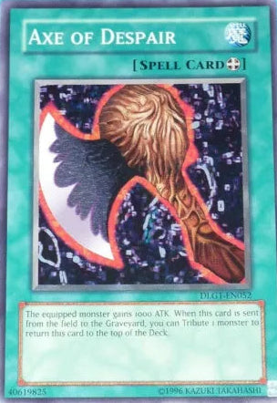 Axe of Despair - DLG1-EN052 - Common - Unlimited Edition - YuGiOh
