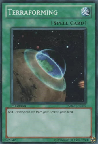 Terraforming - SDGU-EN029 - Common - 1st Edition - YuGiOh