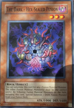 The Dark - Hex-Sealed Fusion - DR3-EN148 - Common - Unlimited Edition - YuGiOh