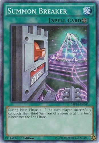 Summon Breaker - MP14-EN043 - Common - 1st Edition - YuGiOh