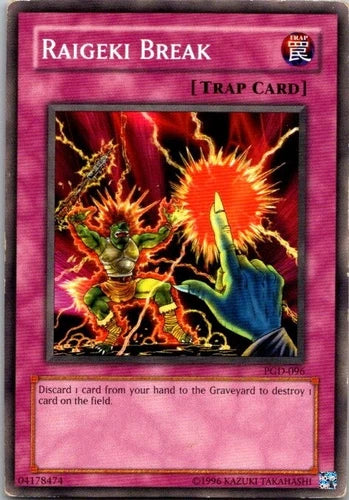Raigeki Break - PGD-096 - Common - Unlimited Edition - YuGiOh LP