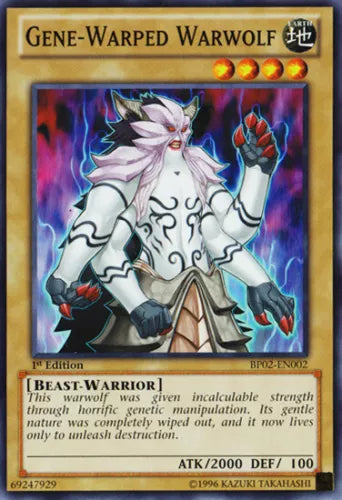 Gene-Warped Warwolf - BP02-EN002 - Common - 1st Edition - YuGiOh