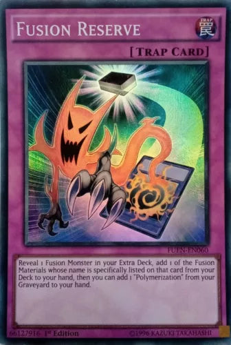 Fusion Reserve - FUEN-EN060 - Super Rare - 1st Edition - YuGiOh