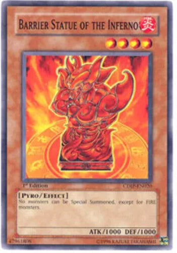 Barrier Statue of the Inferno - CDIP-EN020 - Common - 1st Edition - YuGiOh
