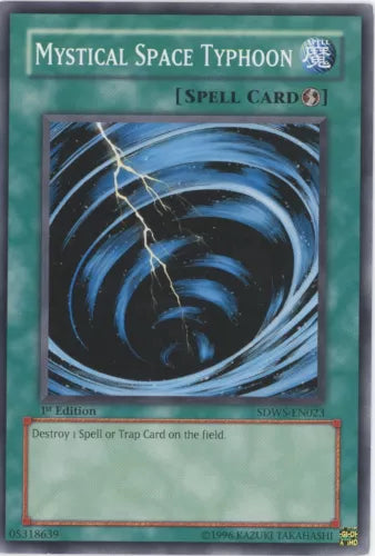 Mystical Space Typhoon - SDWS-EN023 - Common - 1st Edition - YuGiOh
