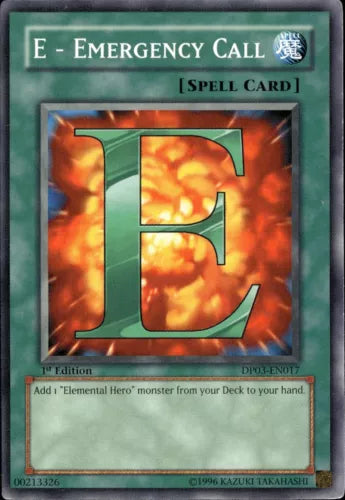 E - Emergency Call - DP03-EN017 - Common - 1st Edition - YuGiOh