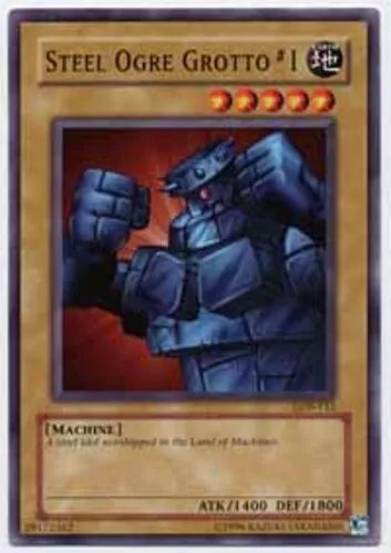 Steel Ogre Grotto #1 - LOB-112 - Common - Unlimited Edition - YuGiOh