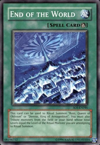 End of the World - SOI-EN046 - Common - Mixed Editions - YuGiOh