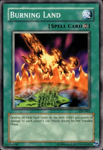 Burning Land - PSV-061 - Common - Unlimited Edition - YuGiOh