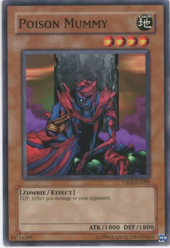 Poison Mummy - YSDS-EN009 - Common - 1st Edition - YuGiOh